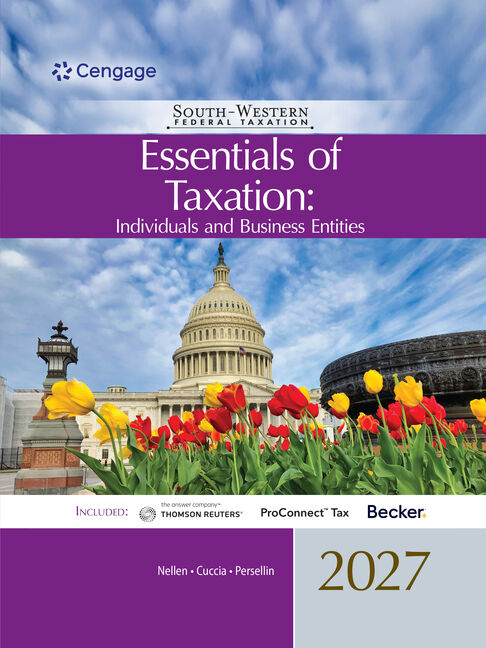Test Bank for South-Western Federal Taxation 2027: Essentials of Taxation: Individuals and Business Entities 30th Edition by Annette Nellen