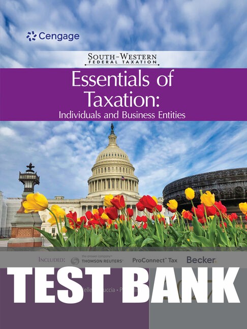 Test Bank for South-Western Federal Taxation 2027: Essentials of Taxation: Individuals and Business Entities 30th Edition by Annette Nellen