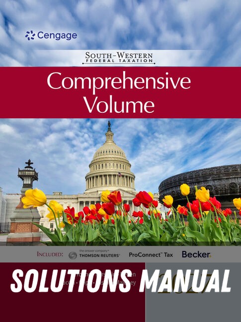 Solutions Manual for South-Western Federal Taxation 2027: Comprehensive 50th Edition by James C. Young