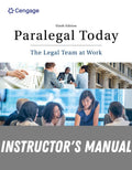 Instructor Manual for Paralegal Today: The Legal Team at Work 9th Edition by Roger LeRoy Miller