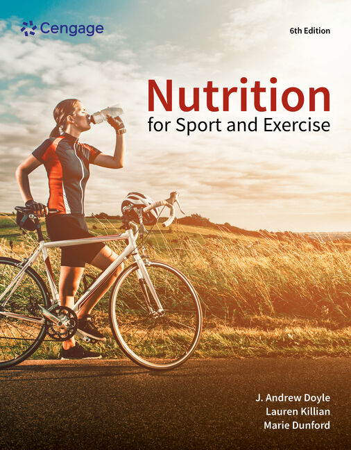 Test Bank for Nutrition for Sport and Exercise 6th Edition by J. Andrew Doyle