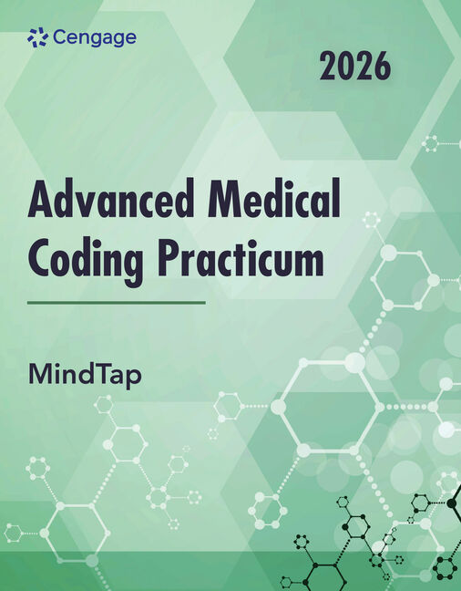 Instructor Manual for Advanced Medical Coding Practicum, 2026 Edition 3rd Edition by Cengage