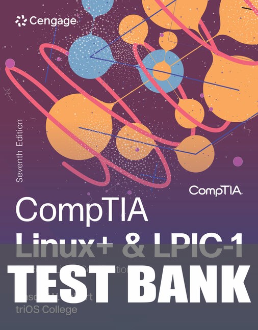 Test Bank for Linux+ and LPIC-1 Guide to Linux Certification 7th Edition by Jason Eckert