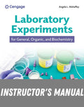 Instructor Manual for Laboratory Experiments for General, Organic, and Biochemistry 1st Edition by Angela Mahaffey