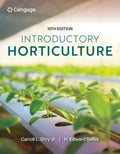 Test Bank for Introductory Horticulture, 10th Student Edition 10th Edition by Carroll L. Shry