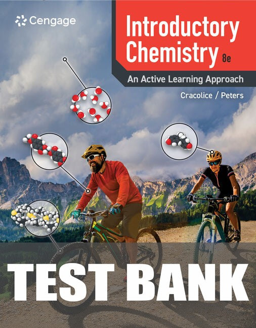 Test Bank for Introductory Chemistry: An Active Learning Approach 8th Edition by Mark S. Cracolice
