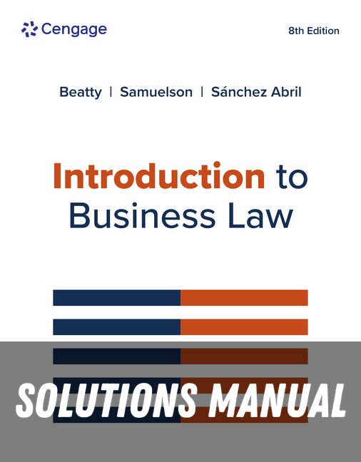 Solutions Manual for Introduction to Business Law 8th Edition by Jeffrey F. Beatty