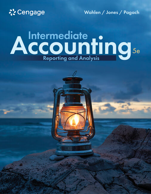 Test Bank for Intermediate Accounting: Reporting and Analysis 5th Edition by James M. Wahlen