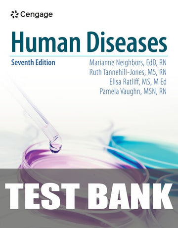 Test Bank for Human Diseases 7th Edition by Marianne Neighbors