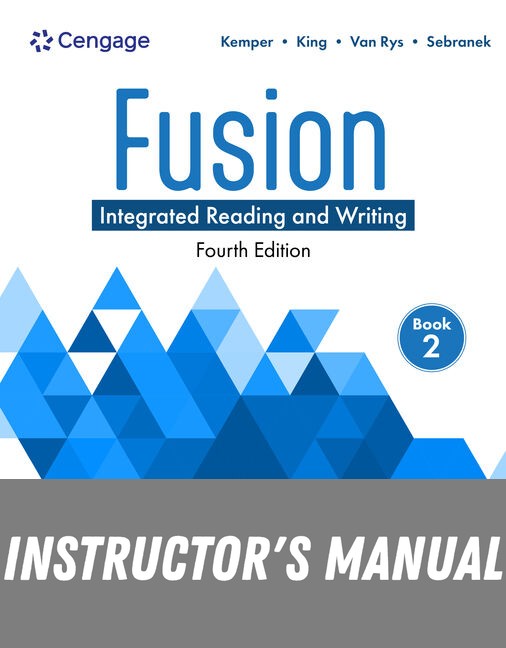 Instructor Manual for Fusion: Integrated Reading and Writing, Book 2 4th Edition by Dave Kemper