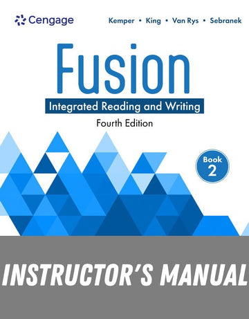 Instructor Manual for Fusion: Integrated Reading and Writing, Book 2 4th Edition by Dave Kemper