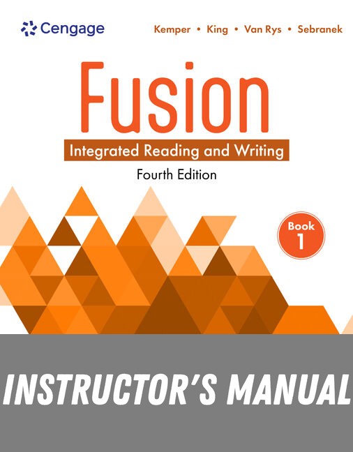 Instructor Manual for Fusion: Integrated Reading and Writing, Book 1 4th Edition by Dave Kemper