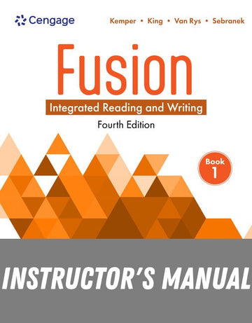 Instructor Manual for Fusion: Integrated Reading and Writing, Book 1 4th Edition by Dave Kemper
