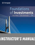 Instructor Manual for Foundations of Investments: An Introduction 2nd Edition by Troy Adair