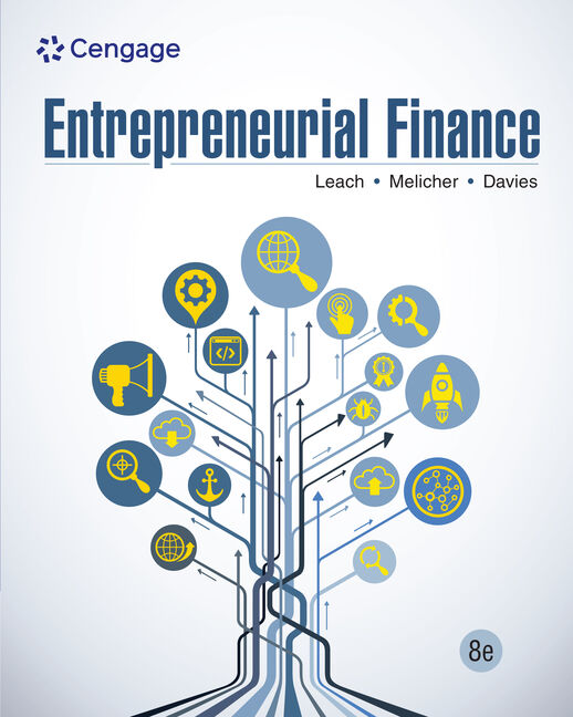 Instructor Manual for Entrepreneurial Finance 8th Edition by J. Chris Leach