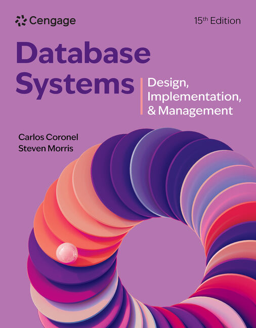 Test Bank for Database Systems: Design, Implementation, & Management 15th Edition by Carlos Coronel