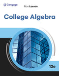 Solutions Manual for College Algebra 12th Edition by Ron Larson
