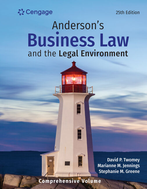 Test Bank for Anderson's Business Law & The Legal Environment - Comprehensive Edition 25th Edition by David P. Twomey