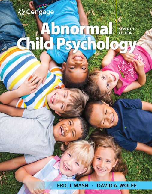 Instructor Manual for Abnormal Child Psychology 7th Edition by Eric J. Mash