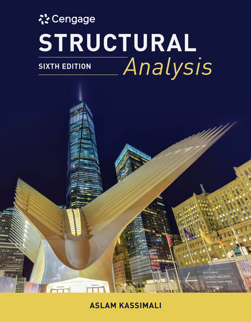 Structural Analysis 6th Edition by Aslam Kassimali