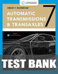 Test Bank for Today's Technician: Automatic Transmissions and Transaxles Classroom Manual and Shop Manual 7th Edition by Jack Erjavec