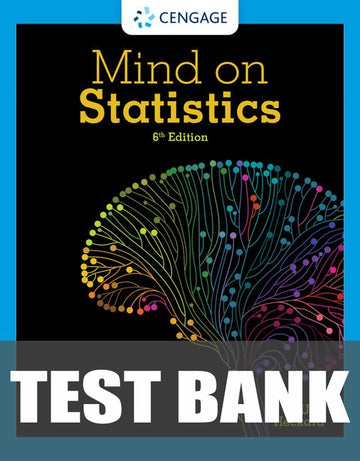Test Bank for Mind on Statistics 6th Edition by Jessica M. Utts