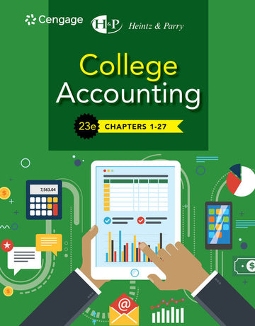 College Accounting, Chapters 1-27 23rd Edition by James A. Heintz