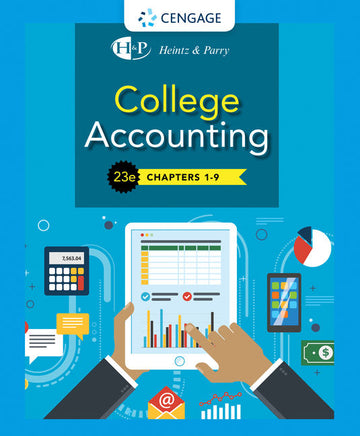 College Accounting, Chapters 1-9 23rd Edition by James A. Heintz