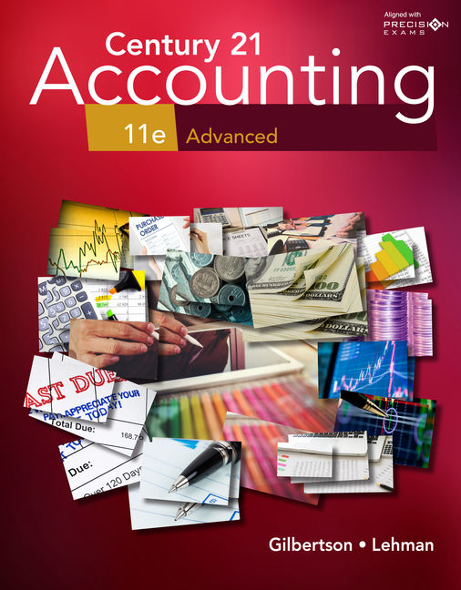 Century 21 Accounting: Advanced 11th Edition by Claudia Bienias Gilbertson