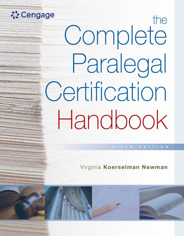 The Complete Paralegal Certification Handbook 5th Edition by Virginia Koerselman Newman
