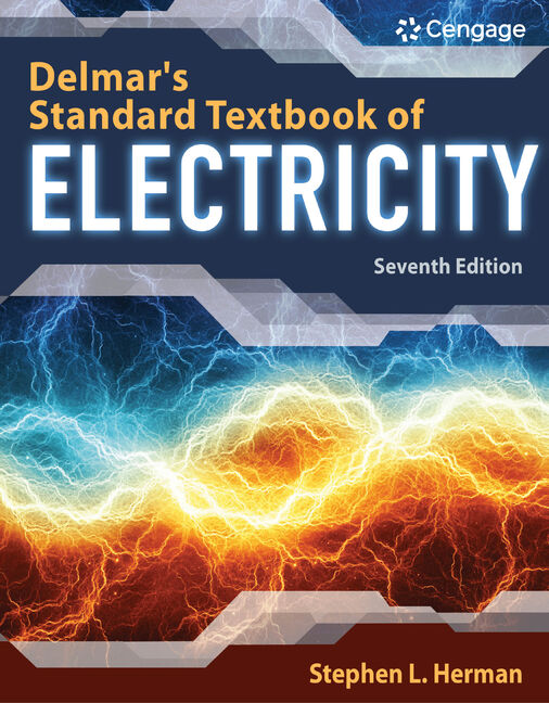 Delmar's Standard Textbook of Electricity 7th Edition by Stephen L. Herman