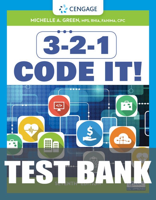 Test Bank for 3-2-1 Code It! 7th Edition by Michelle A. Green
