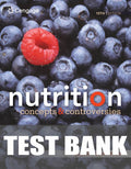 Test Bank for Nutrition: Concepts and Controversies 15th Edition by Frances Sizer
