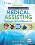 Test Bank for Medical Assisting: Administrative & Clinical Competencies (Update) 8th Edition by Ann Ehrlich