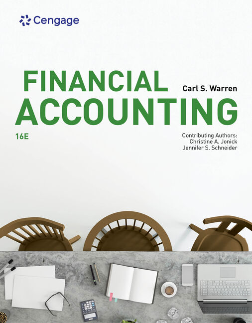 Financial Accounting 16th Edition by Carl Warren