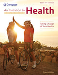 Test Bank for An Invitation to Health: Taking Charge of Your Health, Brief Edition 11th Edition by Dianne Hales
