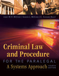 Instructor Manual for Criminal Law and Procedure for the Paralegal 4th Edition by James W. H. McCord