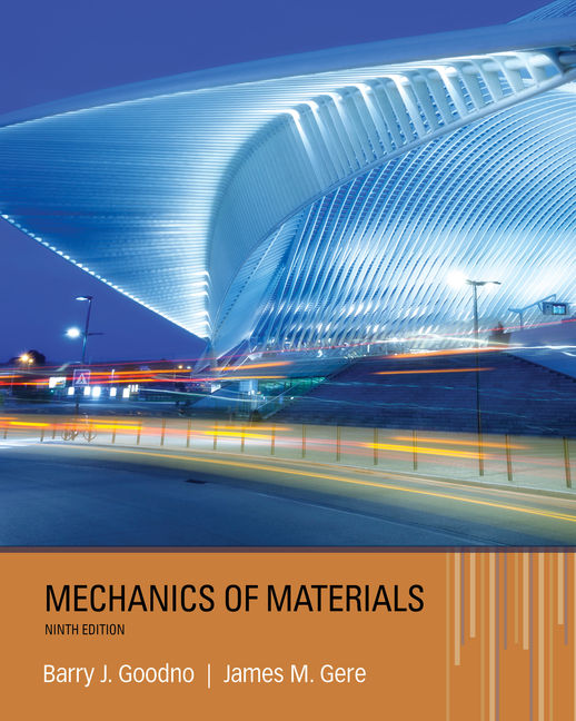 Instructor Manual for Mechanics of Materials 9th Edition by Barry J. Goodno