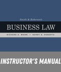 Instructor Manual for Smith and Robersons Business Law 17th Edition by Richard A. Mann