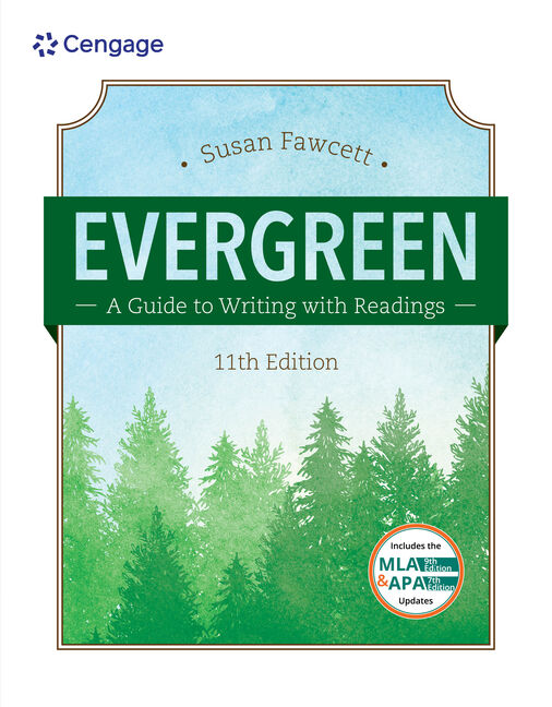 Test Bank for Evergreen: A Guide to Writing with Readings (w/ MLA9E Updates) 11th Edition by Susan Fawcett