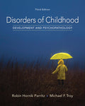 Instructor Manual for Disorders of Childhood: Development and Psychopathology 3rd Edition by Robin Hornik Parritz