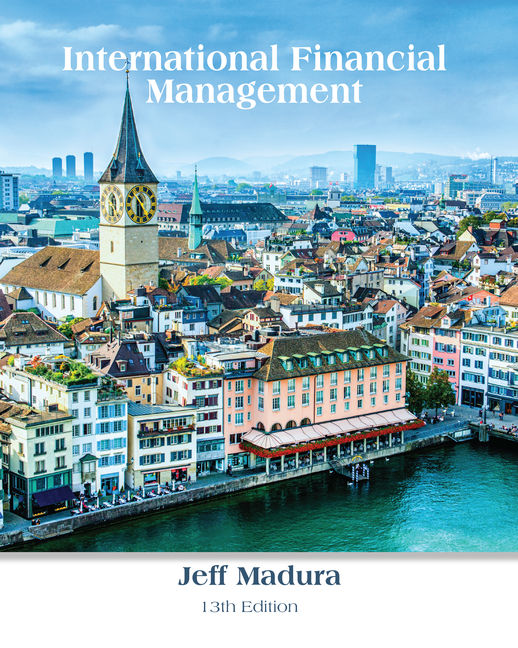 Test Bank for International Financial Management 13th Edition by Jeff Madura