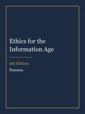 Instructor Manual for Ethics for the Information Age 9th Edition