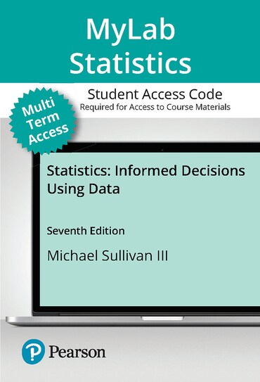 Solutions Manual for Statistics: Informed Decisions Using Data 7th Edition by Michael Sullivan