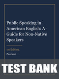 Test Bank for Public Speaking in American English: A Guide for Non-Native Speakers 1st Edition