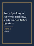 Instructor Manual for Public Speaking in American English: A Guide for Non-Native Speakers 1st Edition