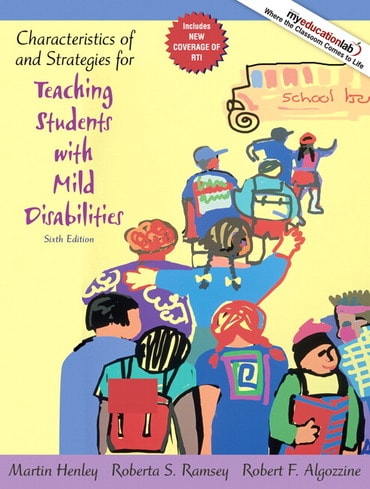 Instructor Manual for Characteristics of and Strategies for Teaching Students with Mild Disabilities 6th Edition by Martin Henley