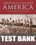 Test Bank for Twentieth-Century America 2nd Edition by David Goldfield