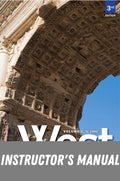 Instructor Manual for West, The: A Narrative History to 1660, Volume 1 3rd Edition by A Daniel Frankforter