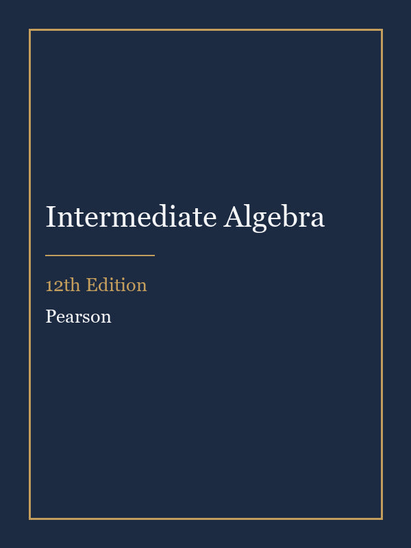 Solutions Manual for Intermediate Algebra 12th Edition